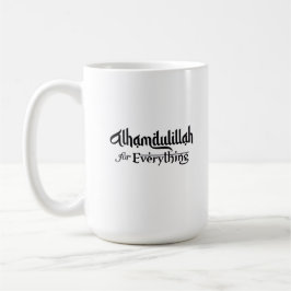 Caneca De Café Alhamdulillah for Everything Minimal Islamic Gift