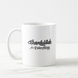 Caneca De Café Alhamdulillah for Everything Minimal Islamic Gift
