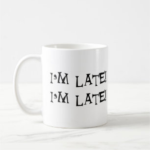 Caneca De Café alice, estou atrasado