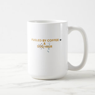 Caneca De Café Alimentado por Café e Pelo de Cachorro Camiseta Di