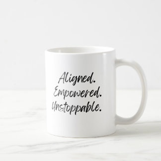 Caneca De Café Alinhado. Empoderado. Imparável.
