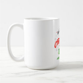 Caneca De Café All I Want for Christmas Is My Dog • Cute Holiday