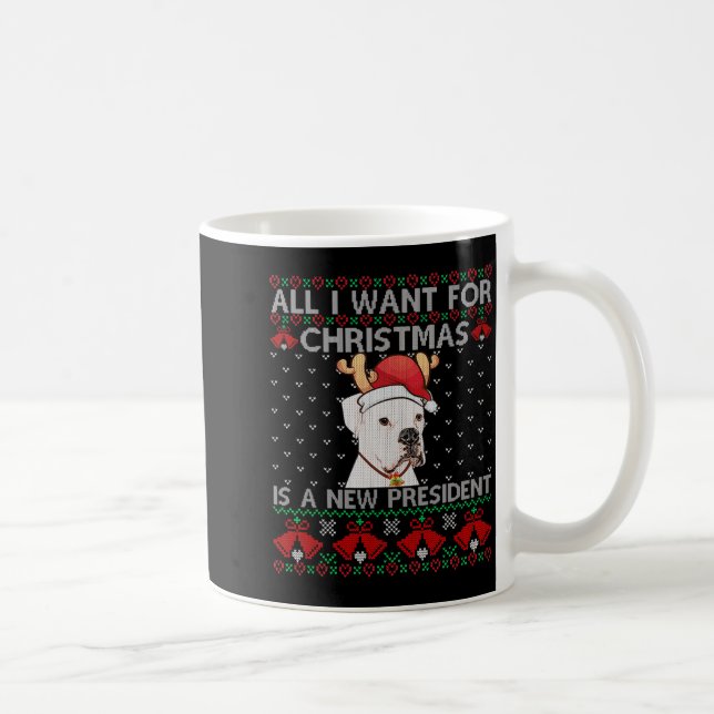 Caneca De Café All I Want For Xmas Is New President Ugly Tbull  (Direita)