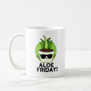 Caneca De Café Aloe Friday Funny Aloe Vera Plant Pun