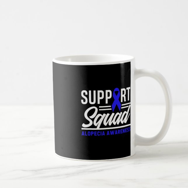 Caneca De Café Alopecia Warrior Support Squad Alopecia Sensibiliz (Direita)