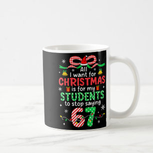 Caneca De Café Alunos Dizendo 6-7 67 Seis Sete Professor Divertid