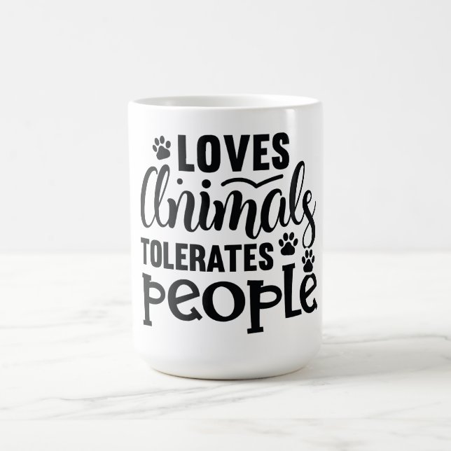 Caneca De Café Ama animais, tolera Pessoas (Centro)
