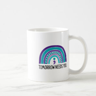 Caneca De Café Amanhã Precisa De Sua Predição De Suicídio De Semi