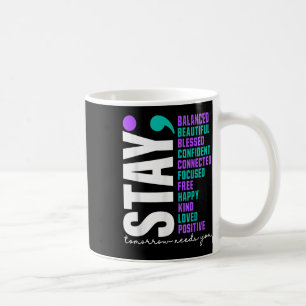 Caneca De Café Amanhã Precisa de Você Conscientização sobre Preve