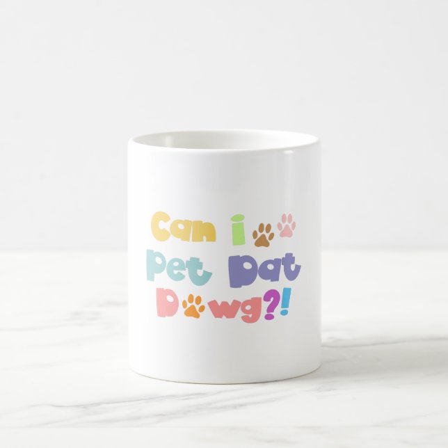 Caneca De Café Amante de Cachorro Engraçado - Posso Acariciar Ess (Centro)