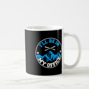 Caneca De Café Amante de Esqui Neve E Inverno Eu Estarei No Meu E