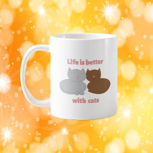 Caneca De Café Amantes de Gatos Fofos Citação A Vida É Melhor Com
