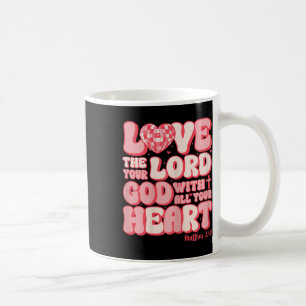 Caneca De Café Ame ao Senhor com Todo o Seu Coração Mateus 2237 C