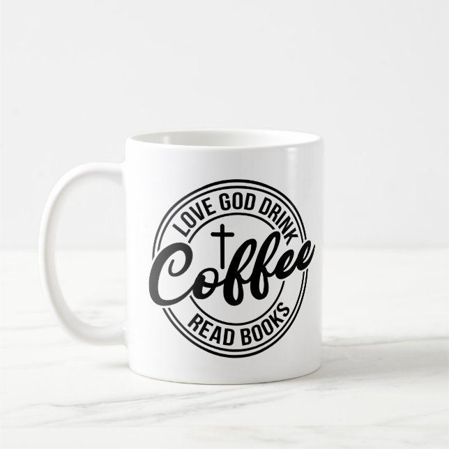 Caneca De Café Ame Deus Beba Café Leia Livros (Esquerda)