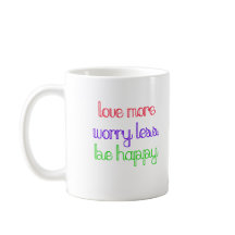 Ame Mais, Preocupe-Se Menos