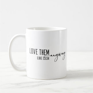 Caneca De Café Ame-Os De Qualquer Forma, Christian