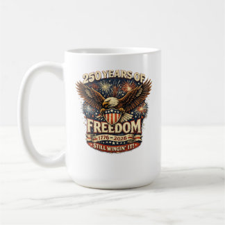 Caneca De Café América 250 Anos de Liberdade Ainda Improvisando