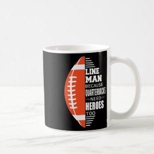 Caneca De Café American Football Lineman Porque o Quarterbacks Ne