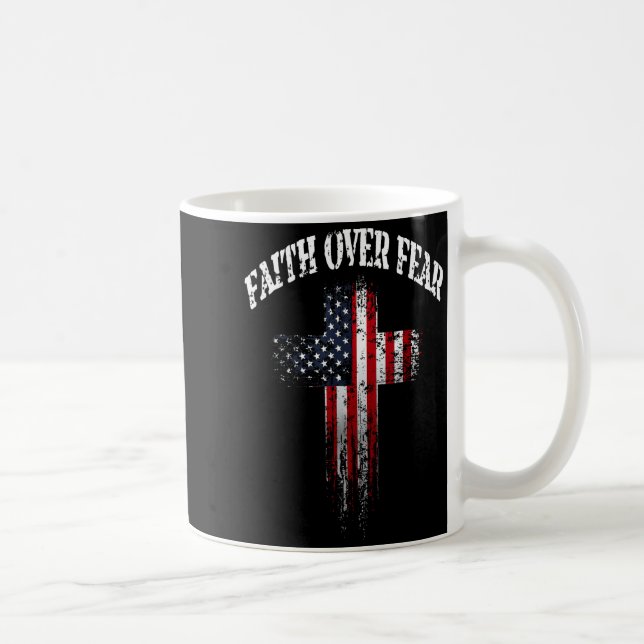 Caneca De Café American Usa Flag Christian Cross Faith Over Fear  (Direita)