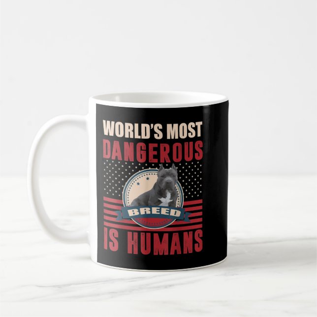 Caneca De Café Americano Bully Pitbull Humanos Raça Perigosa T-Sh (Esquerda)
