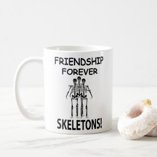 Caneca De Café Amizade de Esqueleto para Sempre Esqueleto Diverti
