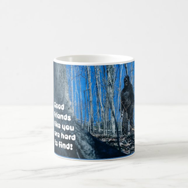 Caneca De Café Amizade Para Qualquer Bigfoot na Floresta humor  (Centro)