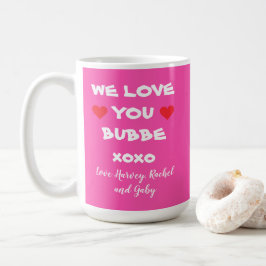 Caneca De Café Amo-Te, Bubbe, Presente Personalizado, Rosa Quente