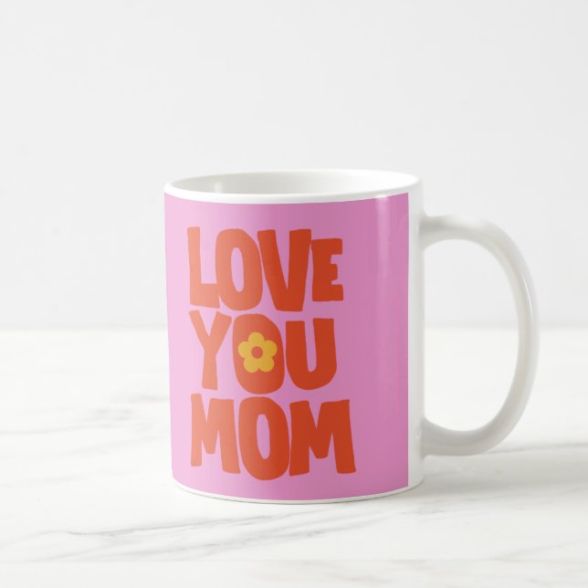Caneca De Café Amo-Te Mãe (Direita)
