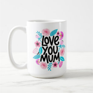 Caneca De Café Amo-Te Mãe Café Mug