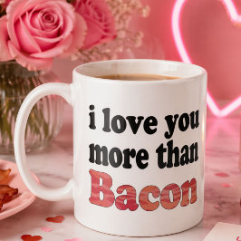 Caneca De Café Amo Você Mais Que Bacon