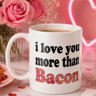 Caneca De Café Amo Você Mais Que Bacon