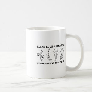 Caneca De Café Amor bondade cresce pensamentos positivos dizendo