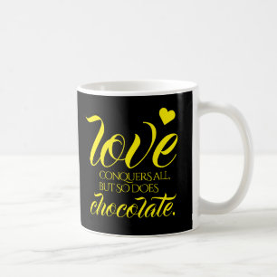 Caneca De Café Amor Engraçado Conquista Tudo, Mas O Chocolate Ta