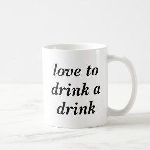 Caneca De Café Amor para beber uma bebida