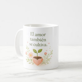 Caneca De Café ✨ Amor que Florece – Taza de Café Botánica 