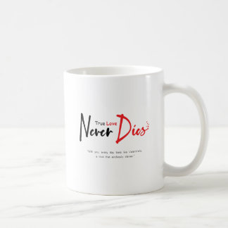 Caneca De Café Amor verdadeiro nunca morre