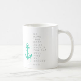 Caneca De Café Âncora para a alma (6:19 dos hebraicos)