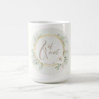 Caneca De Café And If Not Coffee Mug