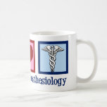 Caneca De Café Anestesiologia do Amor pela Paz<br><div class="desc">Anestesiologista ou presente anestesista bonito que lê Anestesiologia do Amor pela Paz.</div>