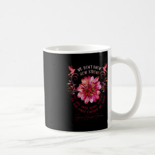 Caneca De Café Aneurisma cerebral SENSIBILIZAÇÃO Flor Não sabemos