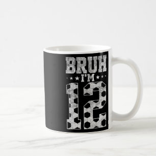 Caneca De Café Aniversário de 12 anos de Bruh Futebol Bruh Eu Sou