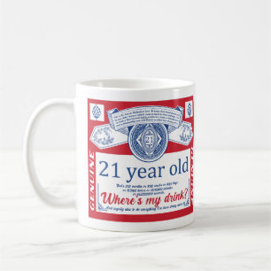 Caneca De Café aniversário de 21 anos bebe legalmente, onde está