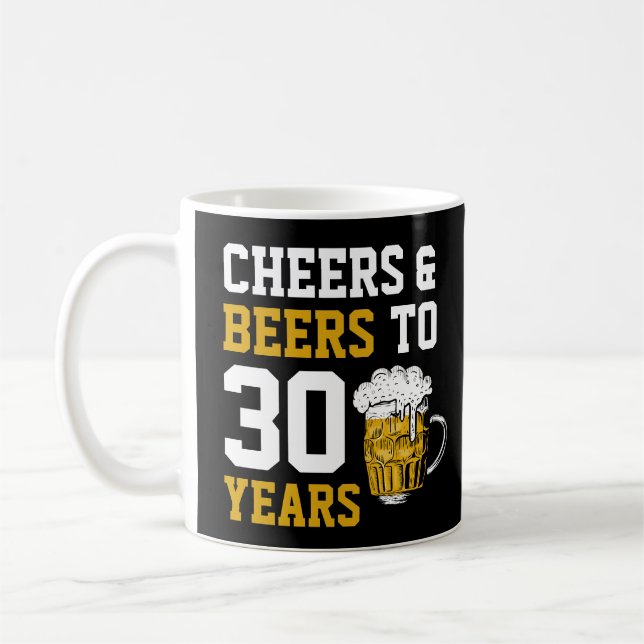 Caneca De Café aniversário de 30 anos para saudações e cervejas a (Esquerda)