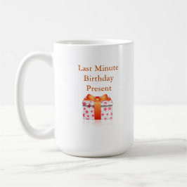 Caneca De Café Aniversário de Último Minuto Presente - Um MisterP