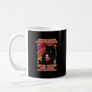 Caneca De Café Antes Do Café Eu Odeio Todos Depois Do Café Eu Sin