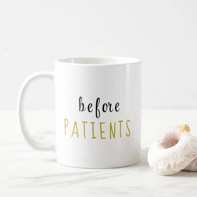 Caneca De Café "antes dos PACIENTES" Profissional da Saúde (Com Donut)