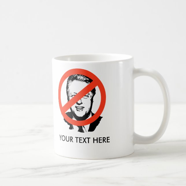 Caneca De Café ANTI-CLINTON: Anti-Bill Clinton (Direita)