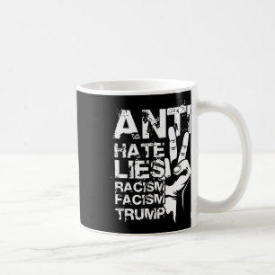 Caneca De Café Anti Ódio Mentiras Racismo Facismo Trump