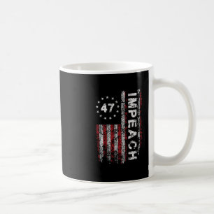 Caneca De Café Anti Trump impeachment 47 Trump 47º Presidente Ban