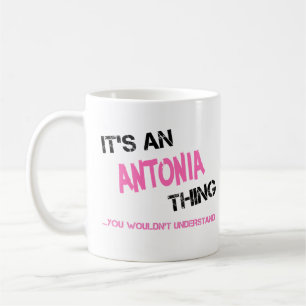 Caneca De Café Antonia, coisa que você não entenderia.